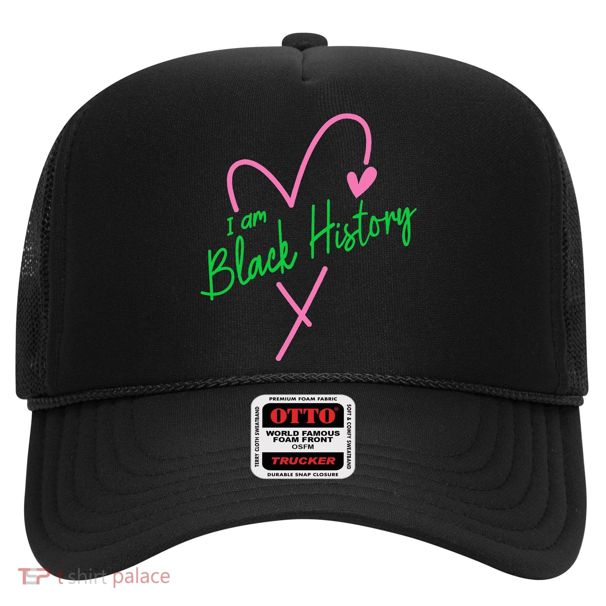 Pretty cute I am black history aka tee Hat