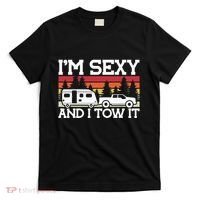 Pull Caravan Im Sexy And I Tow It Camping T-Shirt thumb 0