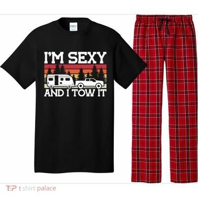 Pull Caravan Im Sexy And I Tow It Camping Pajama Set
