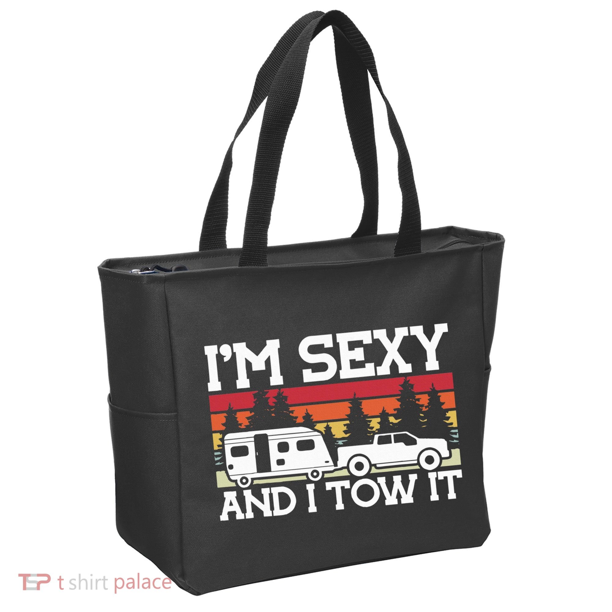 Pull Caravan Im Sexy And I Tow It Camping Tote Bag