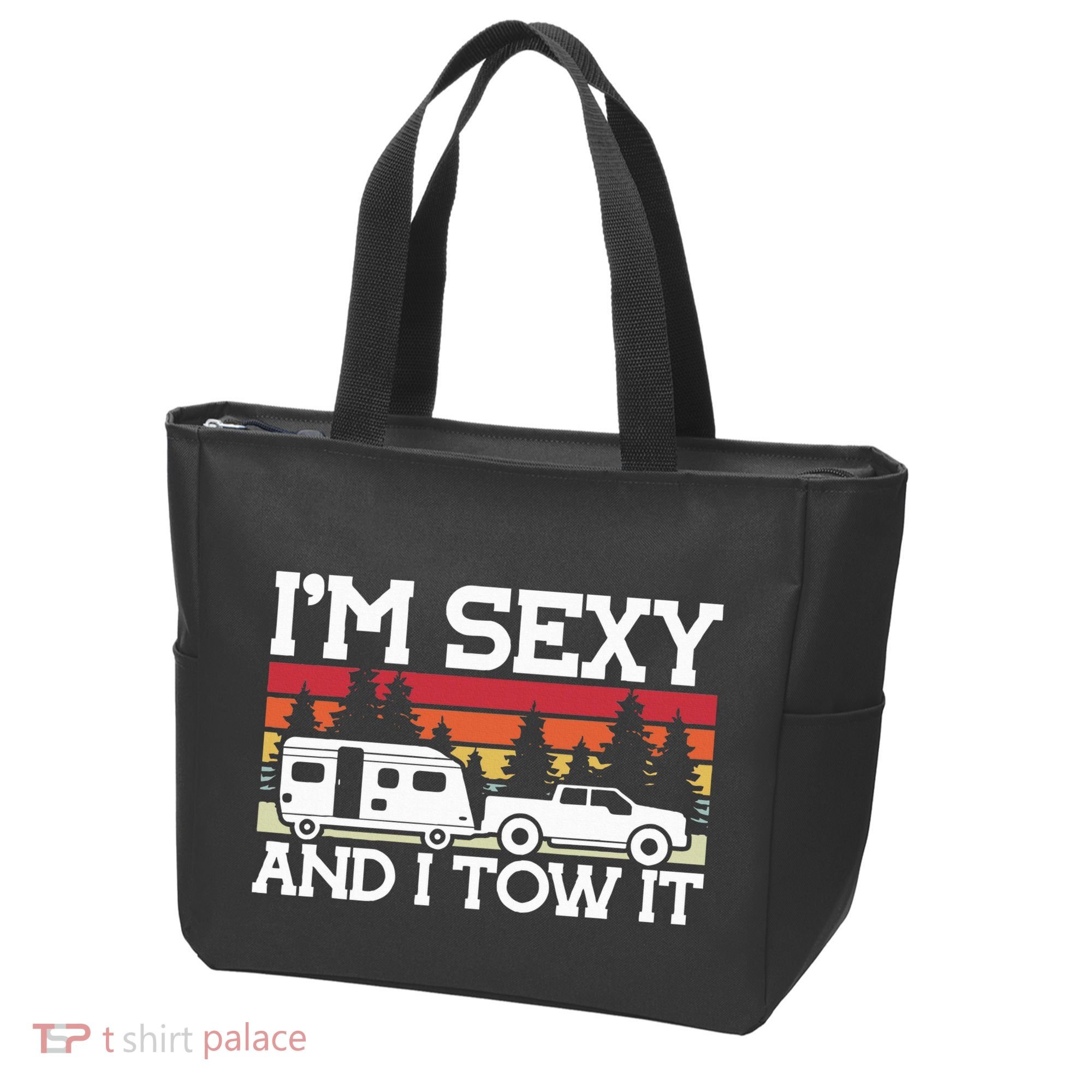 Pull Caravan Im Sexy And I Tow It Camping Tote Bag