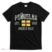 Peñuelas City In Puerto Rico Est 1793, Puerto Rico Flag T-Shirt thumb 0