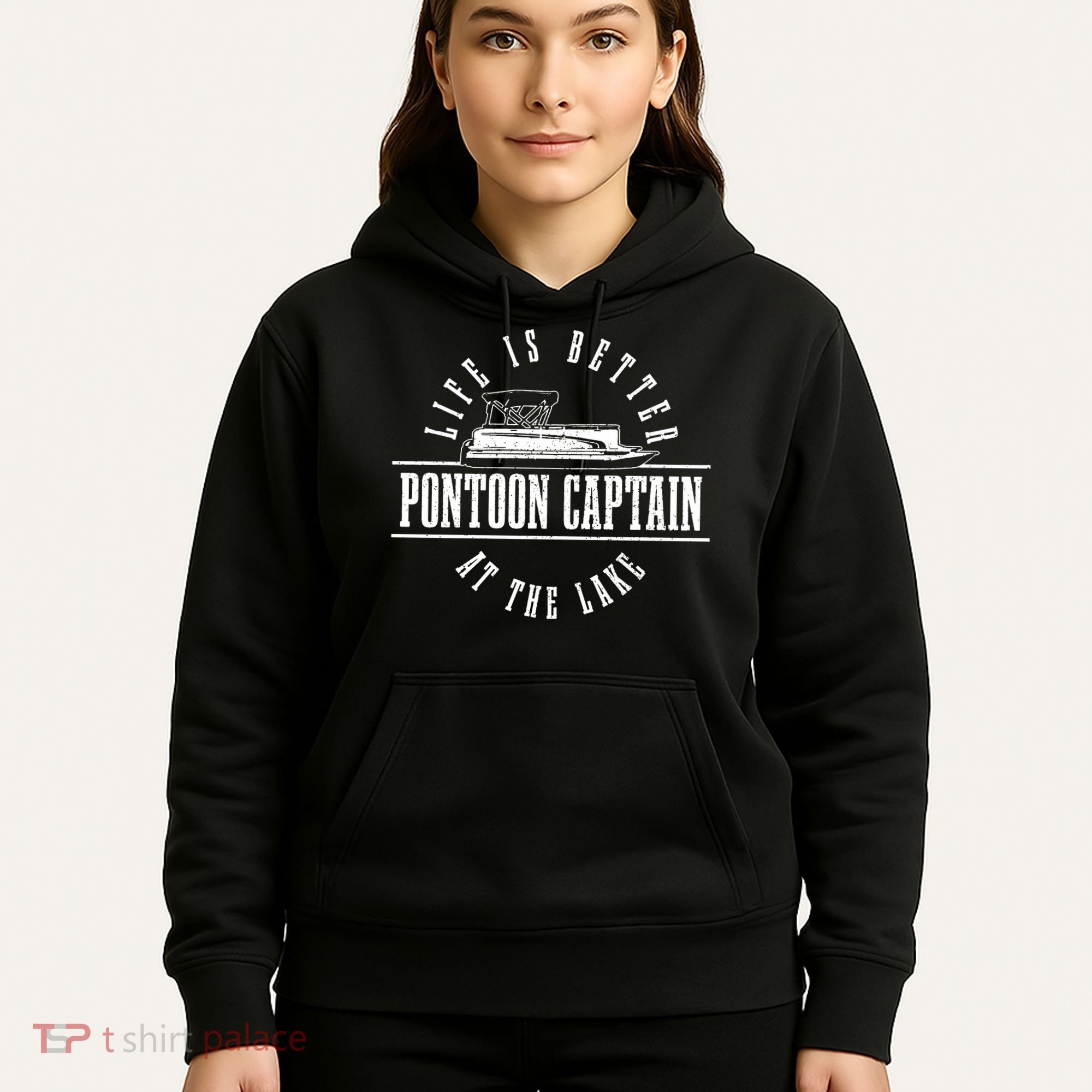 Pontoon Captain Life Is Better At The Lake Pontooning Boat Hoodie