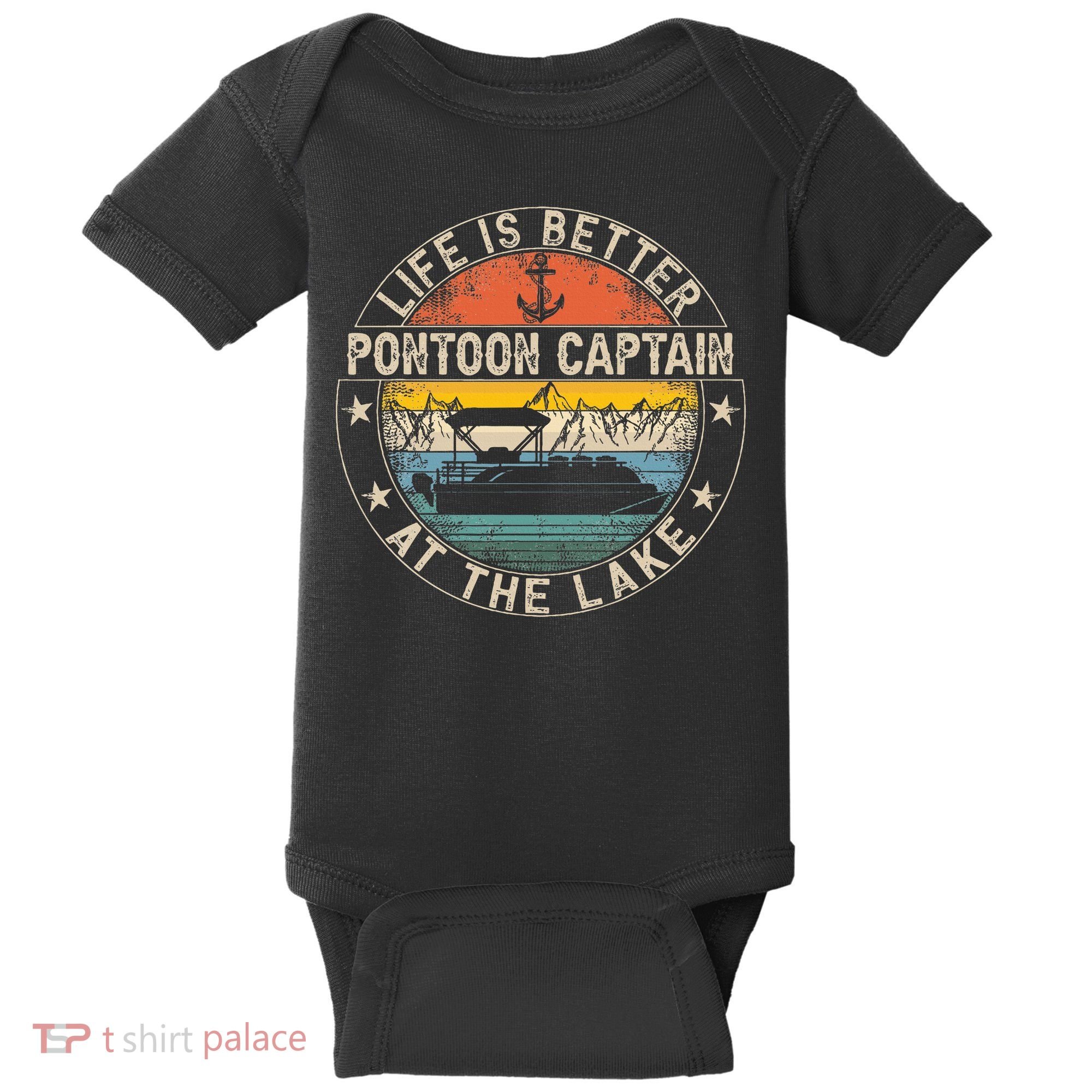 Pontoon Captain Life Is Better At The Lake Baby Bodysuit