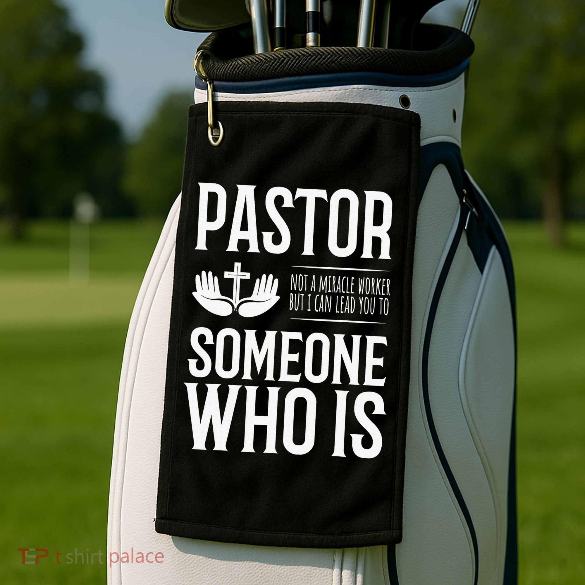Pastor Can Lead You To Someone Who Is Christian  Golf Towel