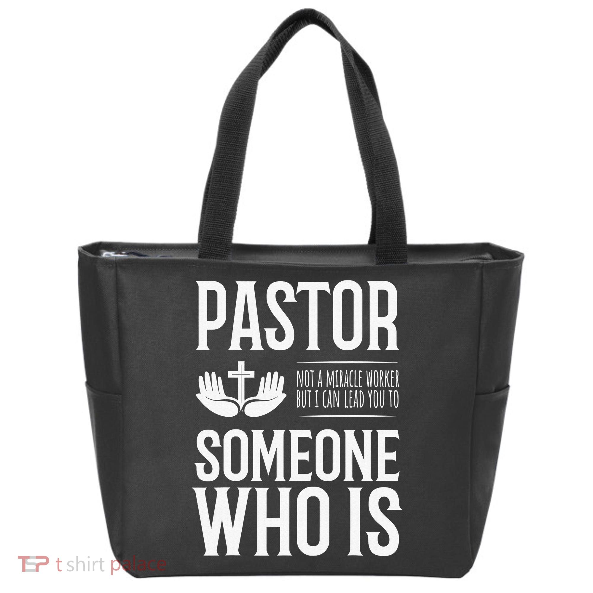 Pastor Can Lead You To Someone Who Is Christian  Tote Bag