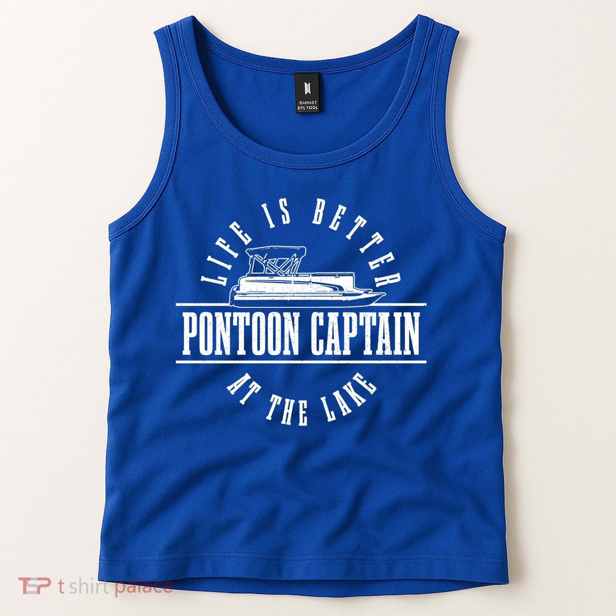 Pontoon Captain Life Is Better At The Lake Pontooning Boat Gift Tank Top