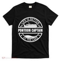 Pontoon Captain Life Is Better At The Lake T-Shirt thumb 0