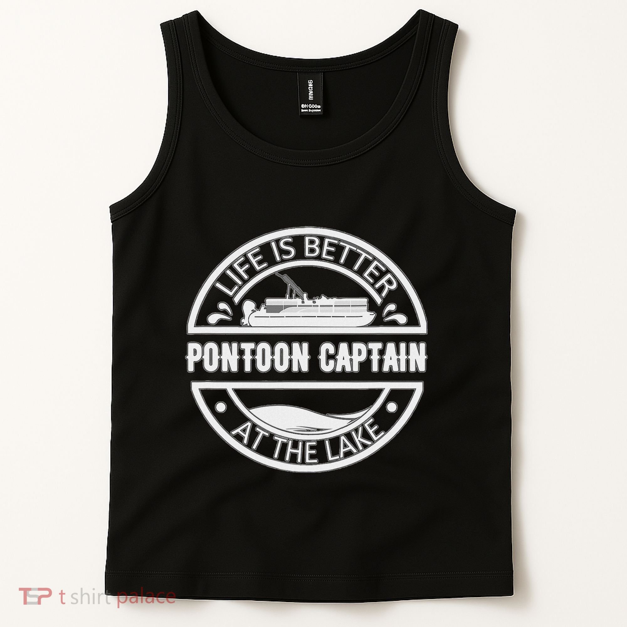 Pontoon Captain Life Is Better At The Lake Tank Top