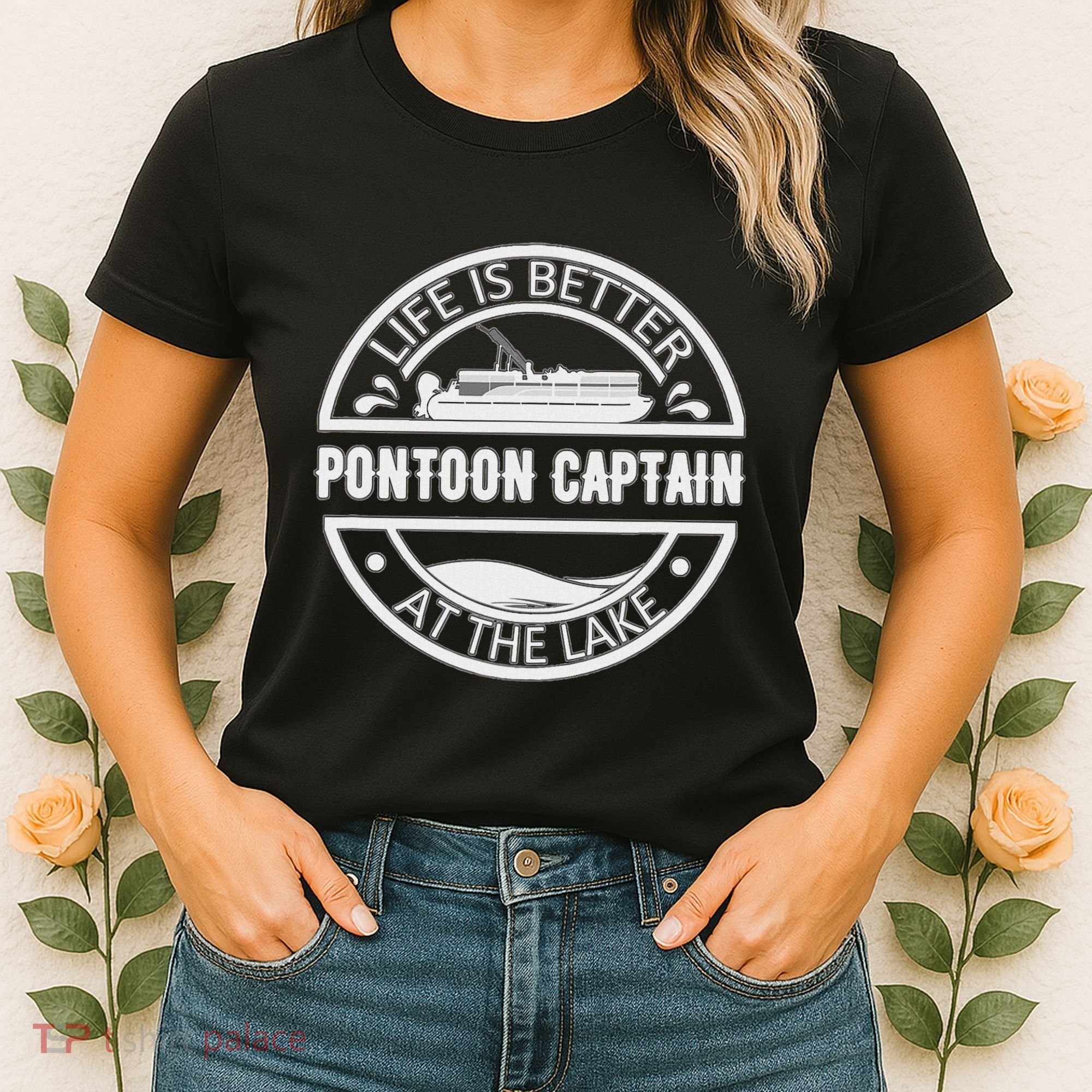 Pontoon Captain Life Is Better At The Lake Women's T-Shirt