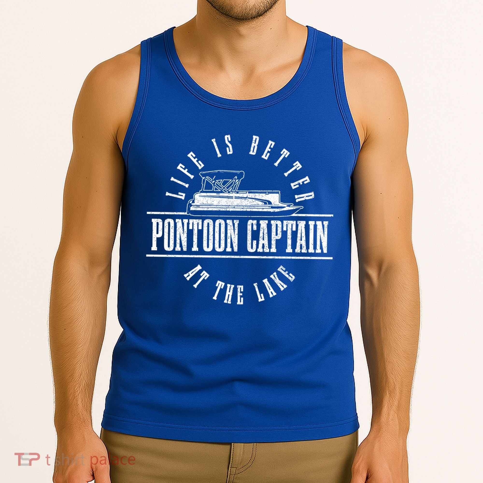 Pontoon Captain Life Is Better At The Lake Pontooning Boat Gift Tank Top