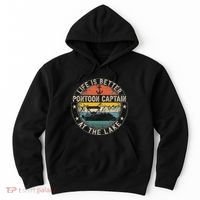 Pontoon Captain Life Is Better At The Lake Hoodie thumb 0