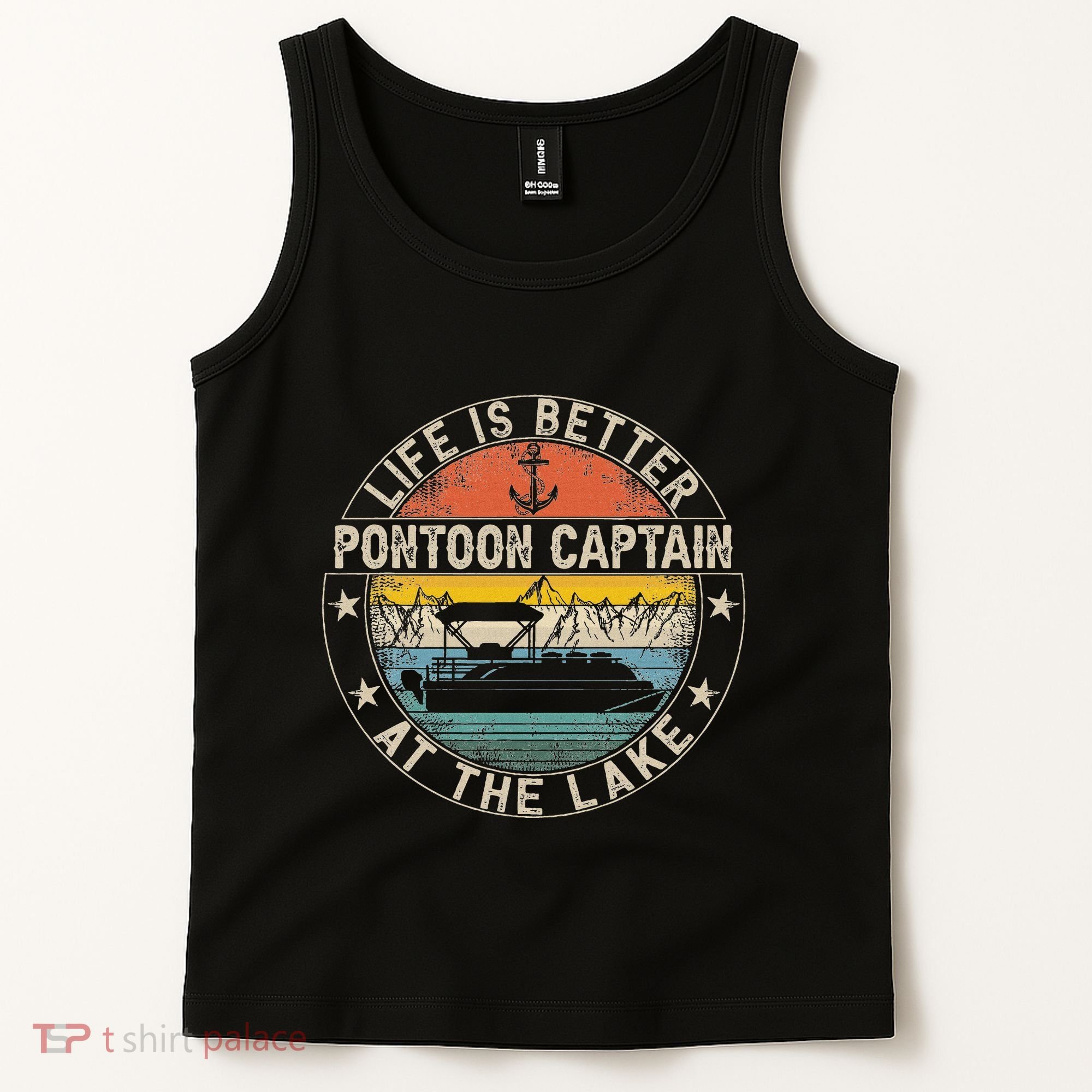 Pontoon Captain Life Is Better At The Lake Tank Top