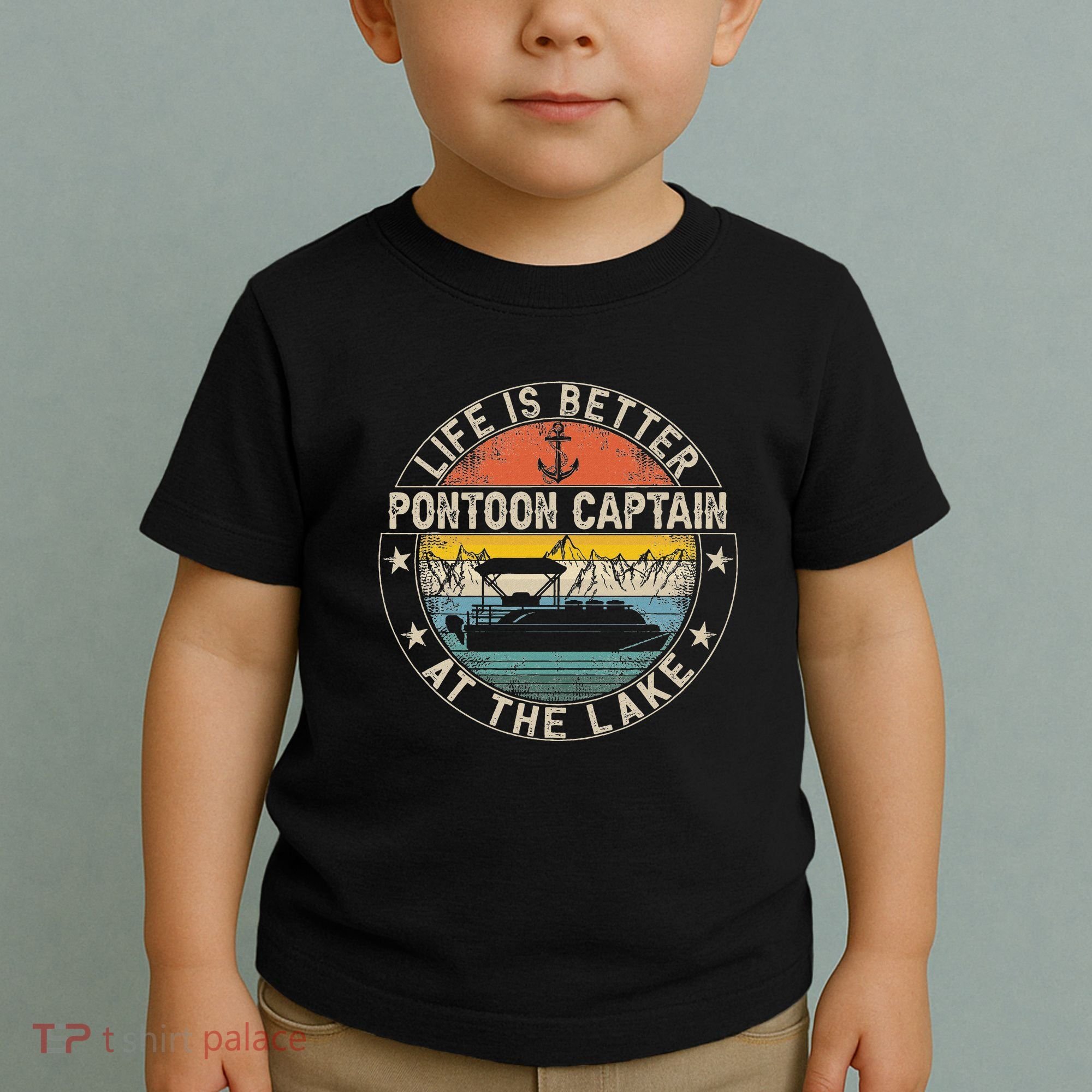 Pontoon Captain Life Is Better At The Lake Toddler T-Shirt
