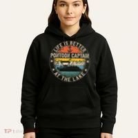 Pontoon Captain Life Is Better At The Lake Hoodie thumb 5