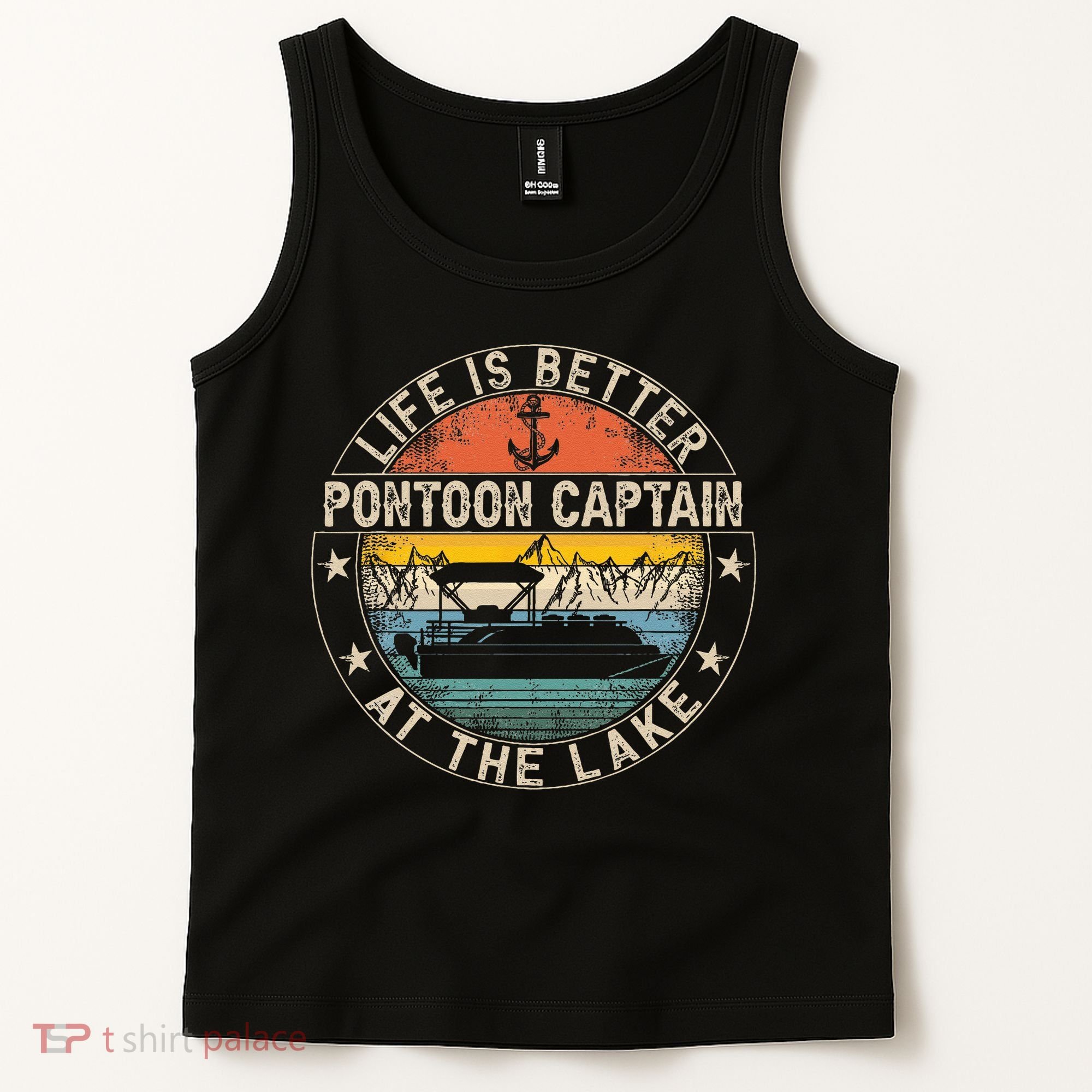 Pontoon Captain Life Is Better At The Lake Tank Top