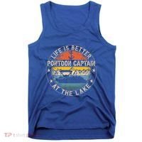 Pontoon Captain Life Is Better At The Lake Tank Top thumb 0