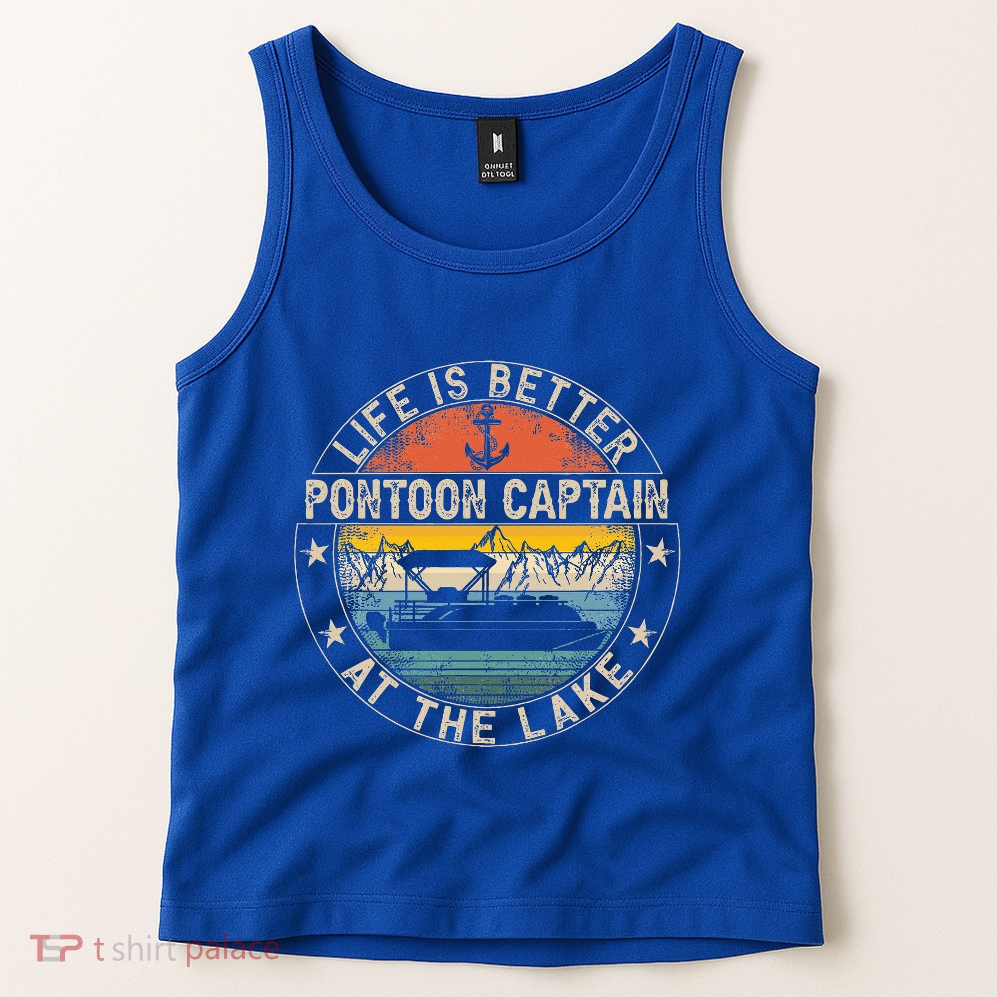 Pontoon Captain Life Is Better At The Lake Tank Top