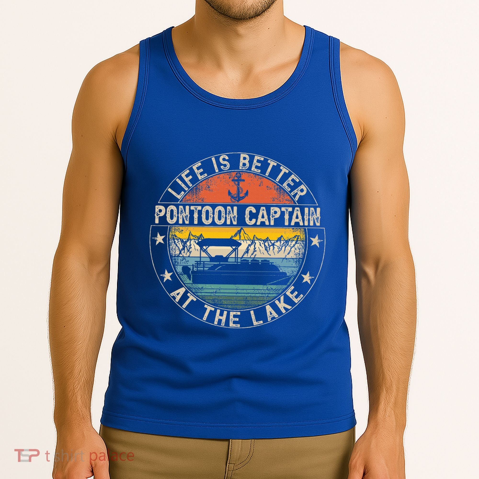 Pontoon Captain Life Is Better At The Lake Tank Top