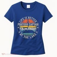 Pontoon Captain Life Is Better At The Lake Women's T-Shirt thumb 0