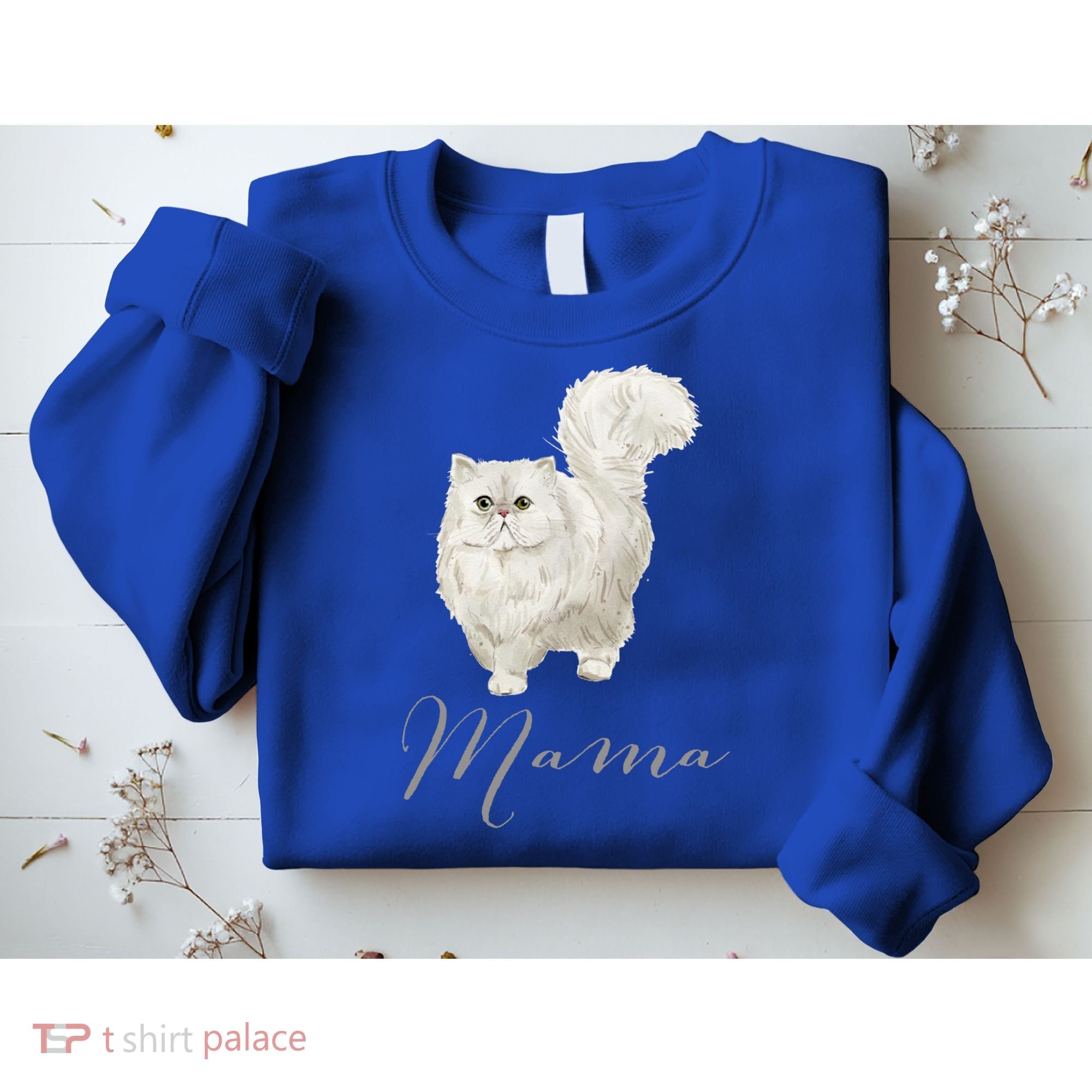 Persian Cat Mama Gift Cat Mom Cat Mama Present Cat Mommy Gift Sweatshirt
