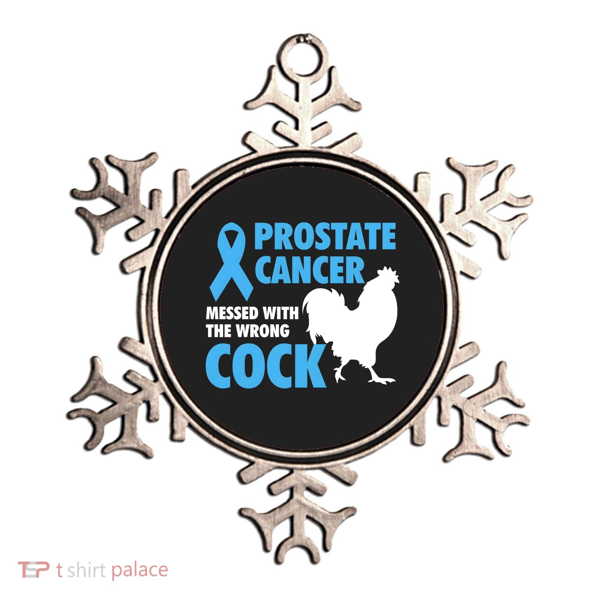 Prostate Cancer Messed With The Wrong Cock Cancer Awareness Gift Ornament