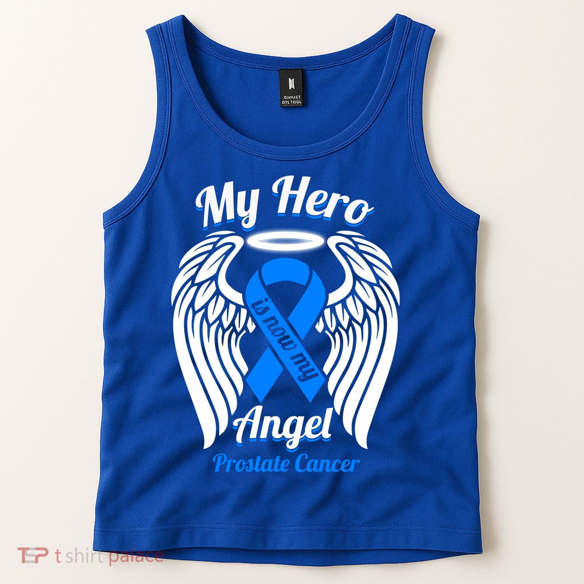 Prostate Cancer My Hero Is Now My Angel Wings Gift Tank Top