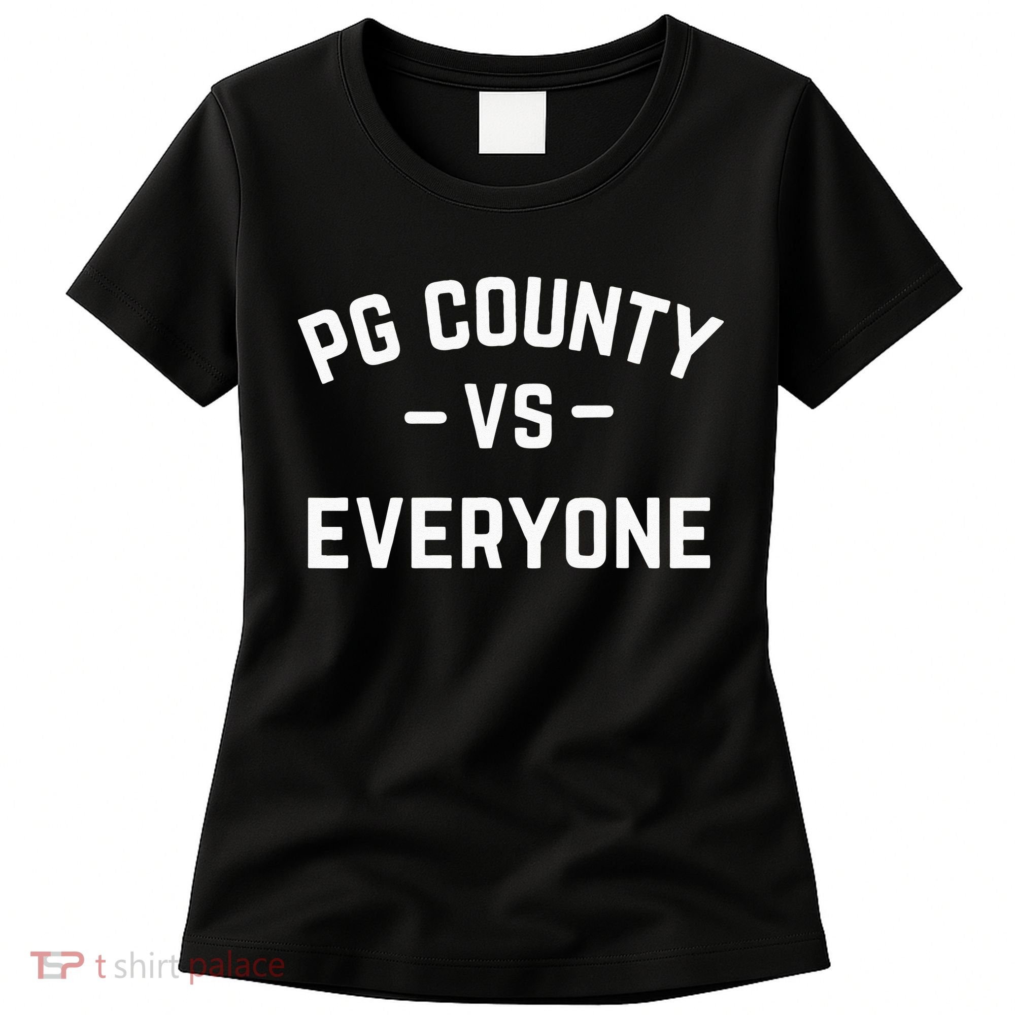 PG County Maryland Prince Georges County Women's T-Shirt