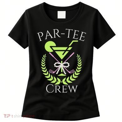 Par Crew Martini Cocktails Golf Drinking Matching Women's T-Shirt