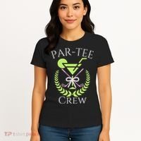 Par Crew Martini Cocktails Golf Drinking Matching Women's T-Shirt thumb 4
