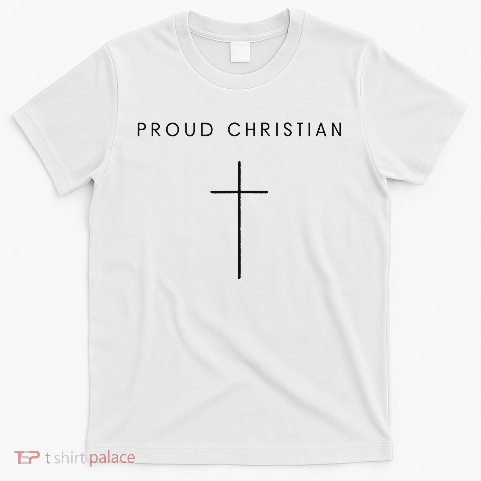 Proud Christian Minimalist Cross Christian Religious Jesus  T-Shirt