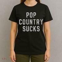 Pop Country Music Sucks Cute Gift T-Shirt thumb 4