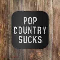 Pop Country Music Sucks Cute Gift Coaster thumb 0