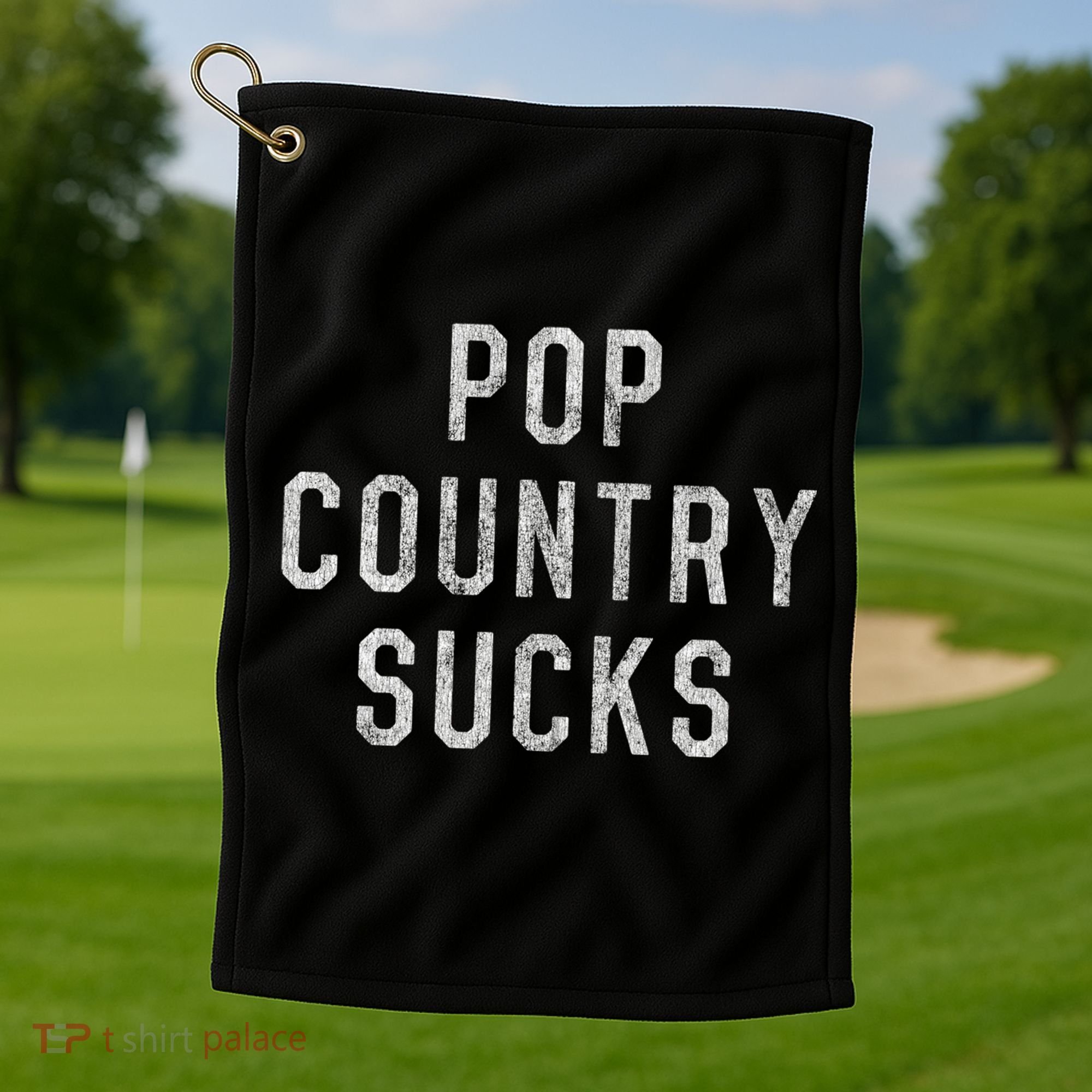 Pop Country Music Sucks Cute Gift Golf Towel