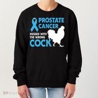 Prostate Cancer Messed With The Wrong Cock Cancer Awareness Gift Women's Sweatshirt thumb 0