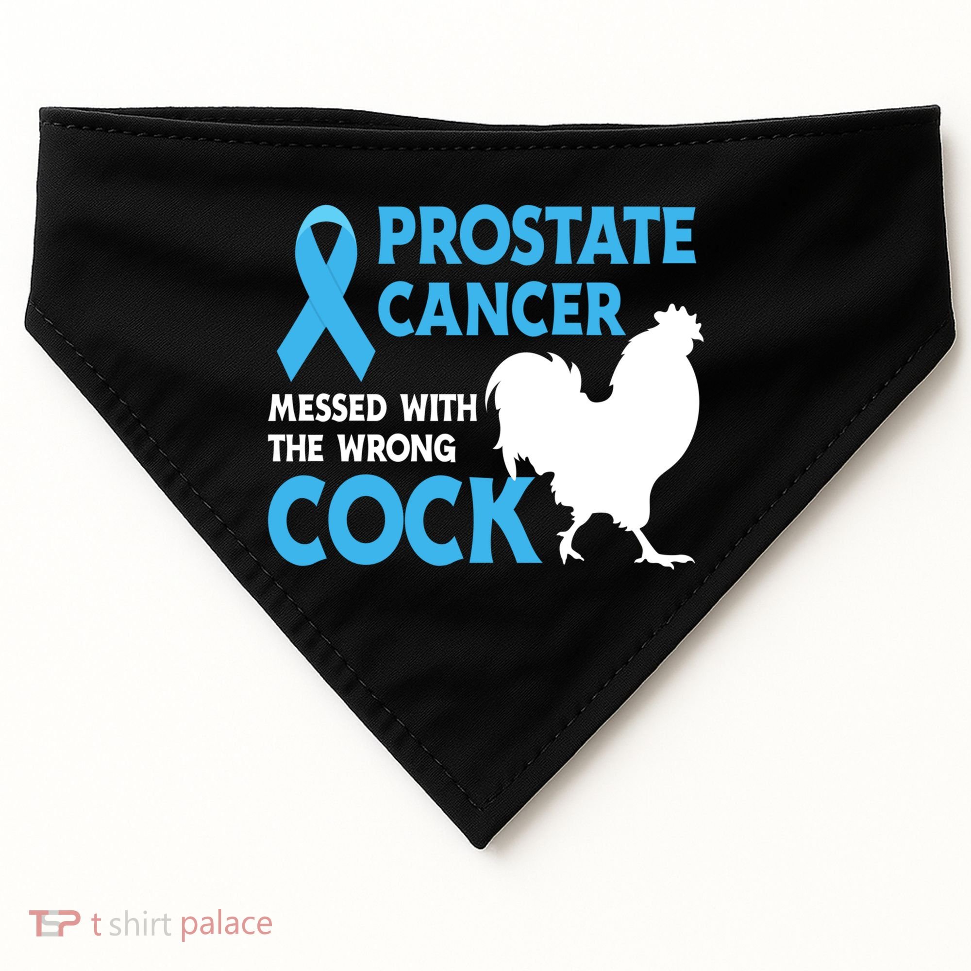 Prostate Cancer Messed With The Wrong Cock Cancer Awareness Gift USA-Made Doggie Bandana