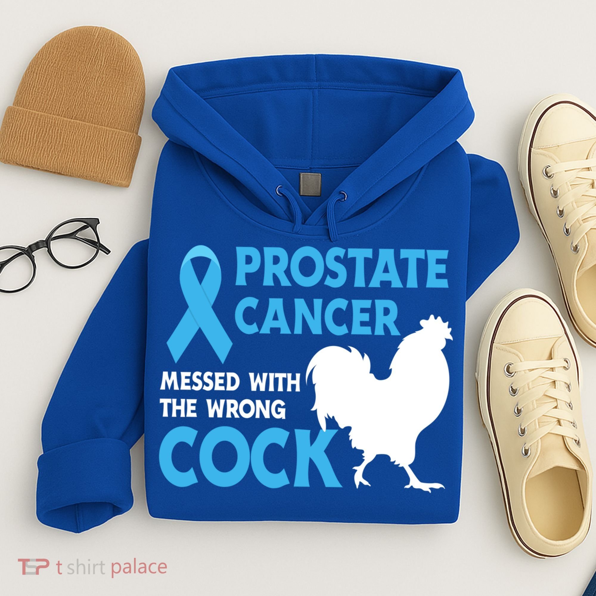 Prostate Cancer Messed With The Wrong Cock Cancer Awareness Gift Hoodie
