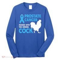 Prostate Cancer Messed With The Wrong Cock Cancer Awareness Gift Long Sleeve Shirt thumb 0