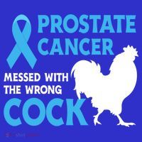 Prostate Cancer Messed With The Wrong Cock Cancer Awareness Gift Mousepad thumb 1