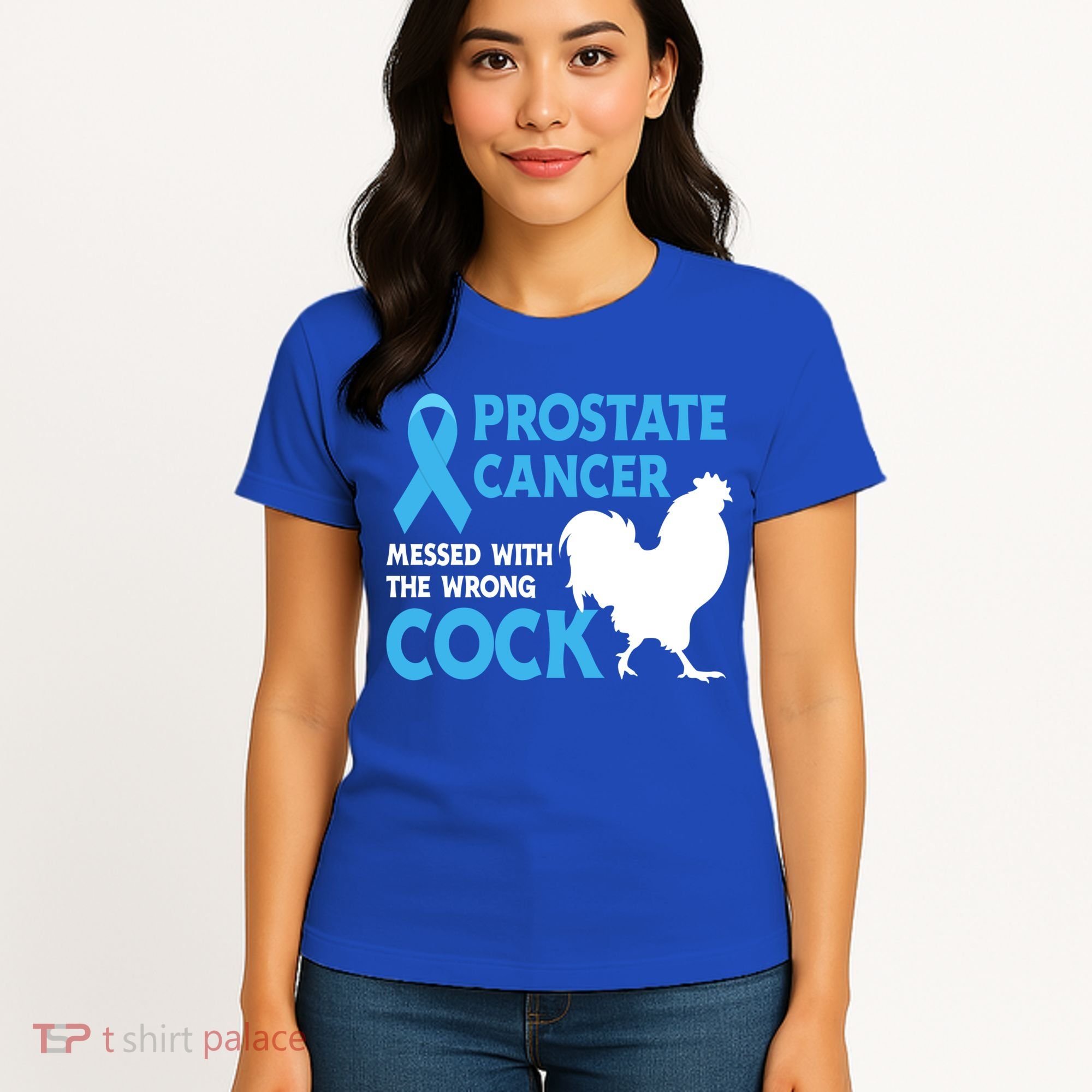Prostate Cancer Messed With The Wrong Cock Cancer Awareness Gift Women's T-Shirt