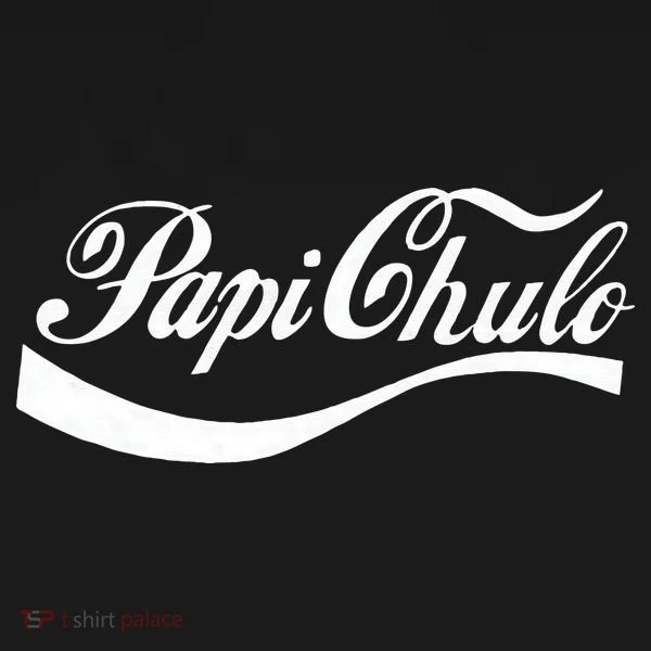 Papi Chulo Mexican Dad Father's Dad Chingon Fathers Day Toddler T-Shirt