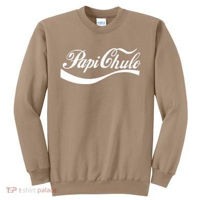 Papi Chulo Mexican Dad Father's Dad Chingon Fathers Day Sweatshirt