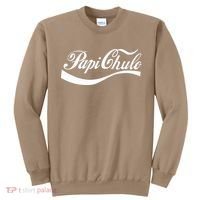 Papi Chulo Mexican Dad Father's Dad Chingon Fathers Day Sweatshirt thumb 0