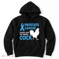Prostate Cancer Messed With The Wrong Cock Cancer Awareness Hoodie thumb 0