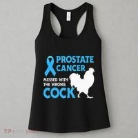 Prostate Cancer Messed With The Wrong Cock Cancer Awareness Women's Tank Top thumb 3