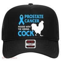 Prostate Cancer Messed With The Wrong Cock Cancer Awareness Hat thumb 0