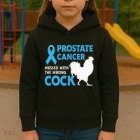 Prostate Cancer Messed With The Wrong Cock Cancer Awareness Kids Hoodie thumb 3