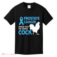 Prostate Cancer Messed With The Wrong Cock Cancer Awareness Kids T-Shirt thumb 0