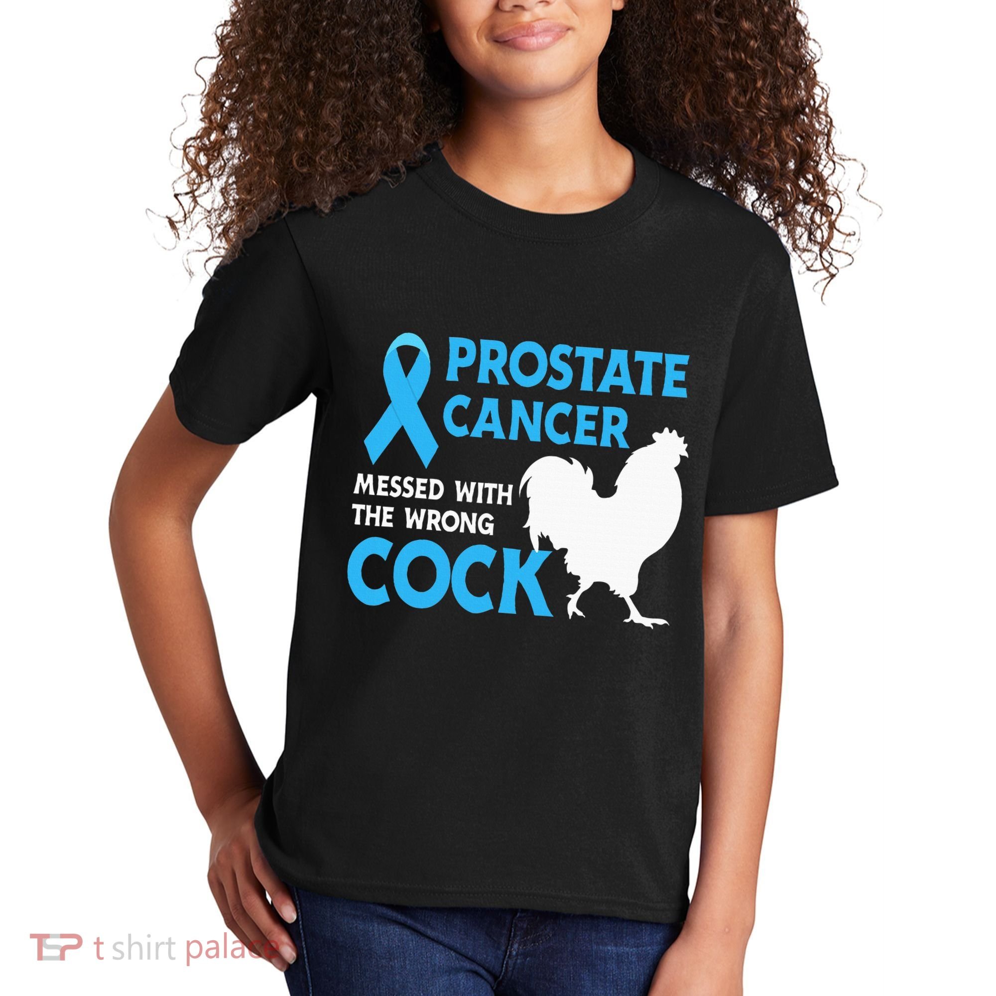 Prostate Cancer Messed With The Wrong Cock Cancer Awareness Kids T-Shirt