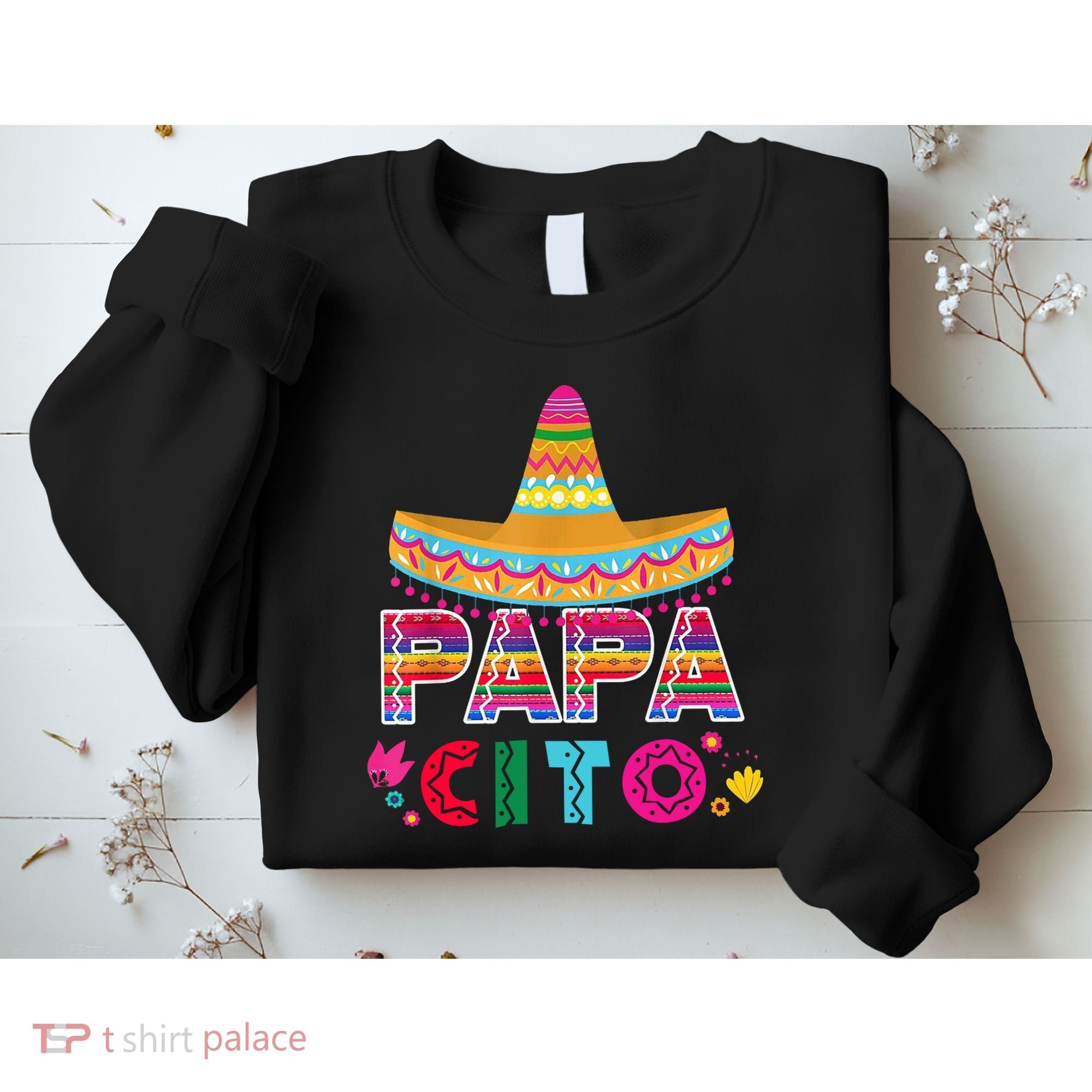 Papa Cito Mexican Cinco De Mayo Sweatshirt